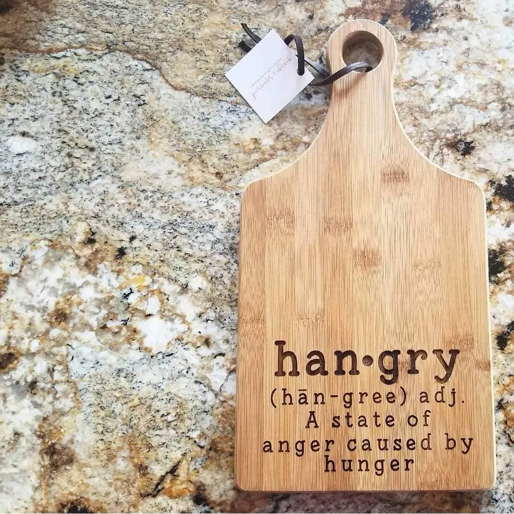 Cutting Board- Hangry