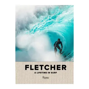 Fletcher: A Lifetime in Surf