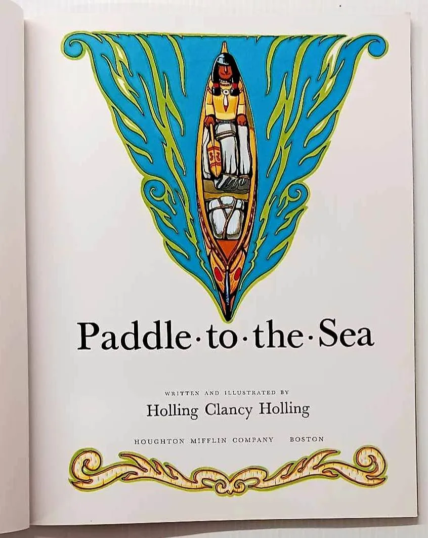 PADDLE-TO-THE-SEA - Holling Clancy Holling